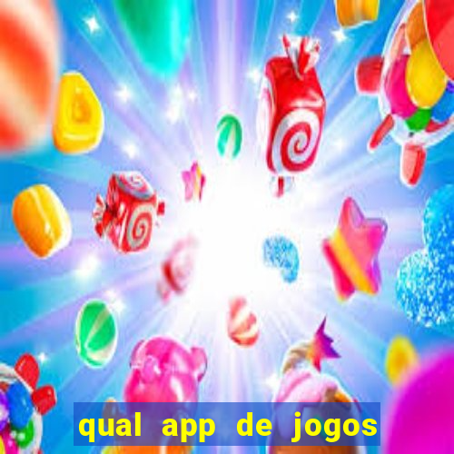 qual app de jogos que ganha dinheiro de verdade